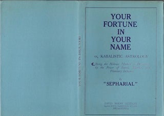 Item #74-0338 Kabalistic Astrology, or, Your Fortune in Your Name (Dust Jacket Only, No Book)....