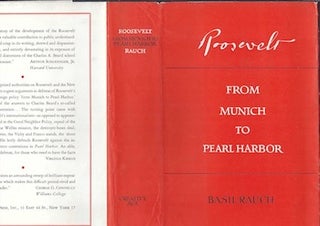 Item #74-0339 Roosevelt : From Munich to Pearl Harbor, a Study in the Creation of a Foreign...