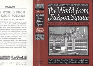 Item #74-0422 The World From Jackson Square ; A New Orleans Reader; City & Country Readers Series...
