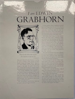 Item #74-0527 I Am Edwin Grabhorn, From Guternberg to Grabhorm. Jimmy Garthwaite