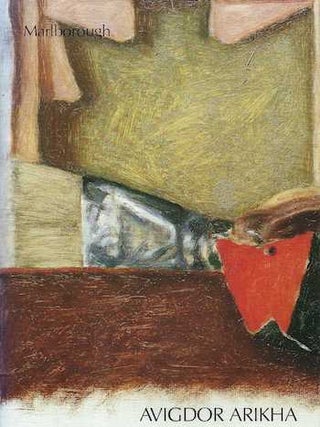 Item #74-0584 Avigdor Arikha : Recent Work. Avigdor Arikha, Marlborough