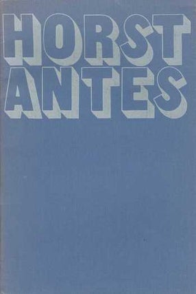 Item #74-0592 Horst Antes, 10 October - 18 November 1967. Horst Antes, Gimpel, Hanover Galerie,...