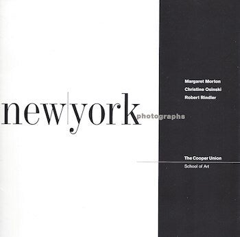 Robert Rindler Artist New York photographs : exhibition , the Cooper Union, School of Art ...