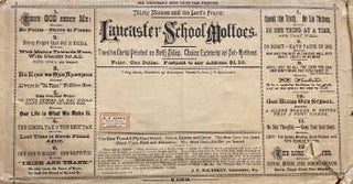 Item #74-0999 Lancaster School Mottoes. J P. McKaskey, Lancaster School Mottoes