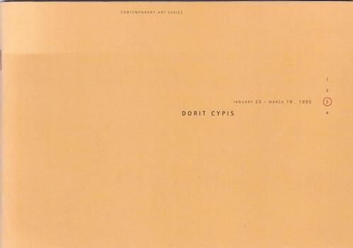 Dorit Cypis - Dorit Cypis: January 20-March 19, 1995