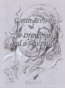 Item #75-0376 Glenn Brown: 36 Drawings and a Sculpture, 2015. London. Gagosian, London