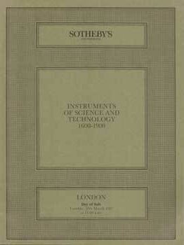 Instruments of Science and Technology: 1600-1900, 1987. Auction #0691. Lot #s 1-205. Sotheby's, London.