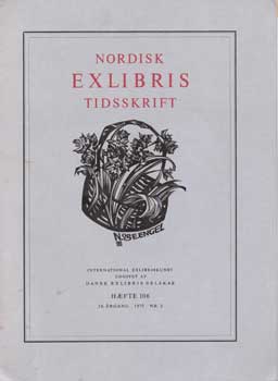Item #75-0578 Nordisk Exlibris Tidsskrift, Haefte 106, 1972. Dansk Exlibris Selskab, Copenhagen