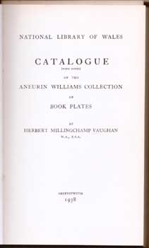 Item #75-0607 National Library of Wales (N. L. W.) Catalogue of Aneurin Williams Book Plates....