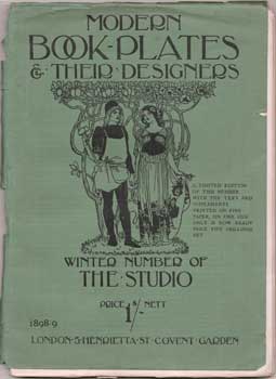 Item #75-0612 Modern Book-Plates & Their Designers - Winter Number of the Studio 1898-9. 1898....