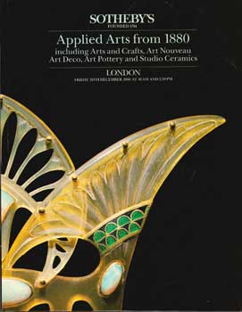 Item #75-0634 Applied Arts from 1880, London. Sale #7184. Lot #s 1-592. Sotheby's, 1986