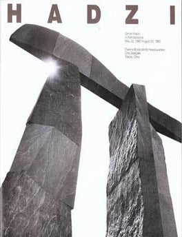 Item #75-0771 Dimitri Hadzi: A Retrospective, 1982. Dimitri Hadzi, Toledo.
