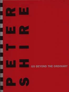 Item #75-0853 Peter Shire: Go Beyond the Ordinary, 2004. Frank Lloyd Jo Farb Hernandez, Marco...