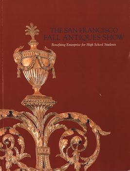 Item #75-0944 The San Francisco Fall Antiques Show, Booth #s 1-60. Fine Arts Museums of San...