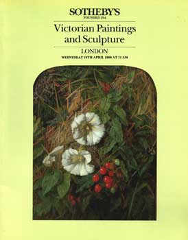 Item #75-1004 Victorian Paintings And Sculpture, Lot #s 1-263, Sale #4712. Sotheby's