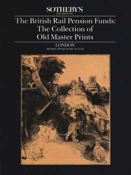 Item #75-1071 The British Rail Pension Funds: The Collection Of Old Master Prints, lot #s 1-98,...
