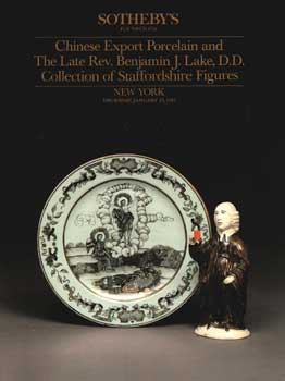 Item #75-1088 Chinese Export Porcelain And the Late Rev. Benjamin J. Lake, D.D. Collection Of...