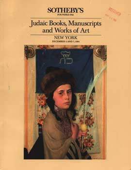 Item #75-1107 Judaic Books, Manuscripts, And Works Of Art, lot #s 1-428, sale #5237, December...