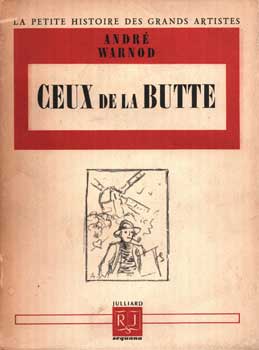 Item #75-1204 Ceux De La Butte. Andre Warnod