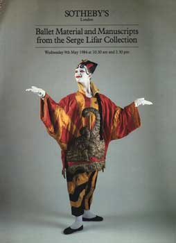 Item #75-1216 Ballet Material And Manuscripts From The Serge Lifar Collection, Lot #s 1-228, Sale...