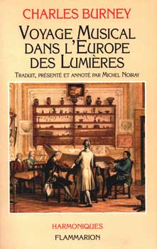 Item #75-1222 Voyage Musical Dans l'Europe Des Lumiers. Charles Burney