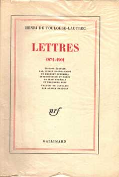 Item #75-1274 Lettres: 1871-1901. Henri De Toulouse-Lautrec