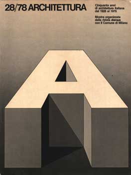 Editoriale Domus - 28/78 Architettura: Cinquanta Anni Di Architettura Italiana Dal 1928 Al 1978