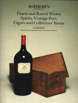 Item #75-1433 Finest And Rarest Wines, Spirits, Vintage Port, Cigars And Collectors' Items, lot...