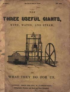 Item #75-1576 The Three Useful Giants, Wind, Water, And Steam; And What They Do For Us. Dean And Son.