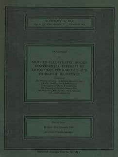 Item #75-1997 Catalogue of Modern Illustrated Books, Continental Literature, Important...