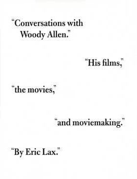Item #75-2136 Conversations with Woody Allen. Woody Allen Eric Lax.