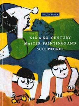 Item #75-3387 XIX & XX Century Master Paintings & Sculpture, April 28-May 22, 1997. Acquavella...