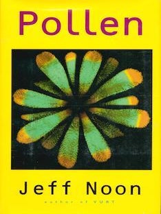 Item #75-3644 Pollen. Jeff Noon