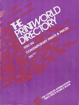 Item #75-3659 Printworld Directory: Contemporary Prints and Prices 1983/84. Selma Smith