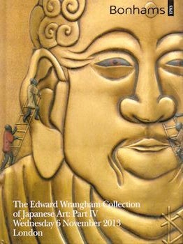 Item #75-3760 The Edward Wrangham Collection of Japanese Art: Part IV, November 6, 2013. Bonhams...