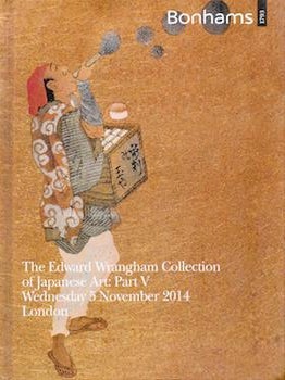 Item #75-3761 The Edward Wrangham Collection of Japanese Art: Part V, November 5, 2014. Bonhams...