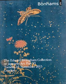 Item #75-3762 The Edward Wrangham Collection of Japanese Art: Part VI, November 10, 2015. Bonhams...