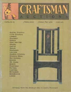Item #75-3937 Craftsman Auctions, Catalog 19, Antiques from the American Arts & Crafts Movement, Spring 2000 Auction: May. 14 2000, Auction # N.A., Lot #s 001 - 965. Craftsman Auctions, MA Pittsfield.