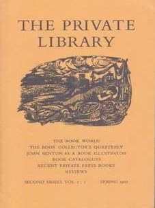 Item #75-3985 The Private Library, Second Series, Volume 1:1 Spring 1968. Roderick Cave, Geoffrey...