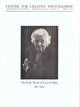 Item #75-4315 Center for Creative Photography, University of Arizona: The Early Work of Laura...