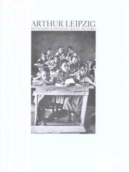 Item #75-4458 Arthur Leipzig: Photographs of Jewish Life Around the World. Feb. 7 - Apr. 4, 1982....