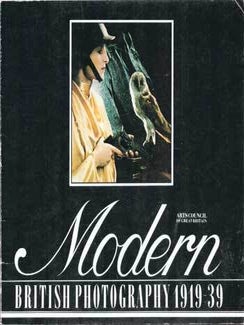 Item #75-4602 Modern British Photography 1919-39. Jul. 27 - Aug. 31, 1980. David Mellor, Arts...