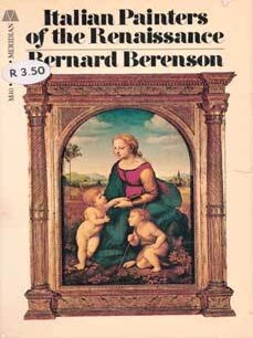 Item #75-4606 Italian Painters of the Renaissance. Bernard Berenson