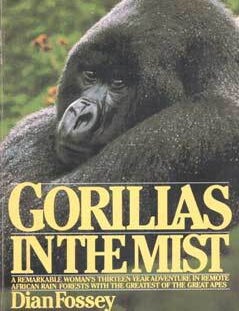 Item #75-4786 Gorrilas in the Mist. Dian Fossey.