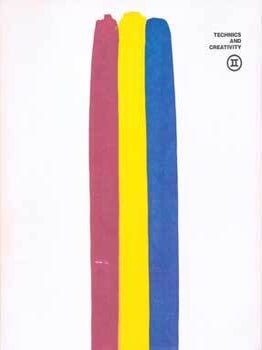 Item #75-5149 Technics and Creativity II, May. 5 - Jul. 6, 1971. Riva Castleman, New York The...