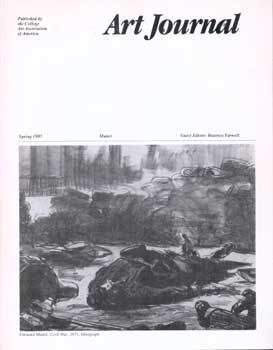 Item #75-5225 Art Journal, Spring 1985 Vol. 44 No. 1(Themes: Manet). Beatrice Farwell, Rose Weil