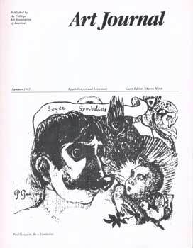 Item #75-5252 Art Journal, Summer 1985 Vol. 45 No. 2, (Themes: Symbolist Art and Literature)....