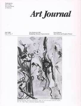 Item #75-5262 Art Journal, Fall 1988 Vol. 47, No. 3, (Themes: New Myths for Old: Redefining Abstract Expressionism). Ann Gibson, Stephen Polcari, Jane Edelson.