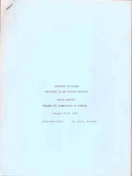 Item #75-5277 Abstracts of Papers Delivered in Art History Sessions: Annual Meeting College Art...
