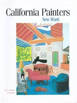 Item #75-5301 California Painters: New Work. Henry T. Hopkins
